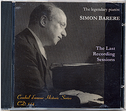 Cembal d'amour CD 114, Simon Barere, Piano
